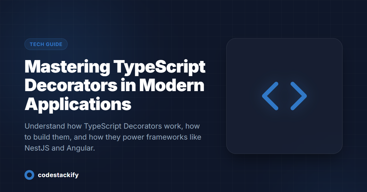 Mastering TypeScript Decorators in Modern Applications