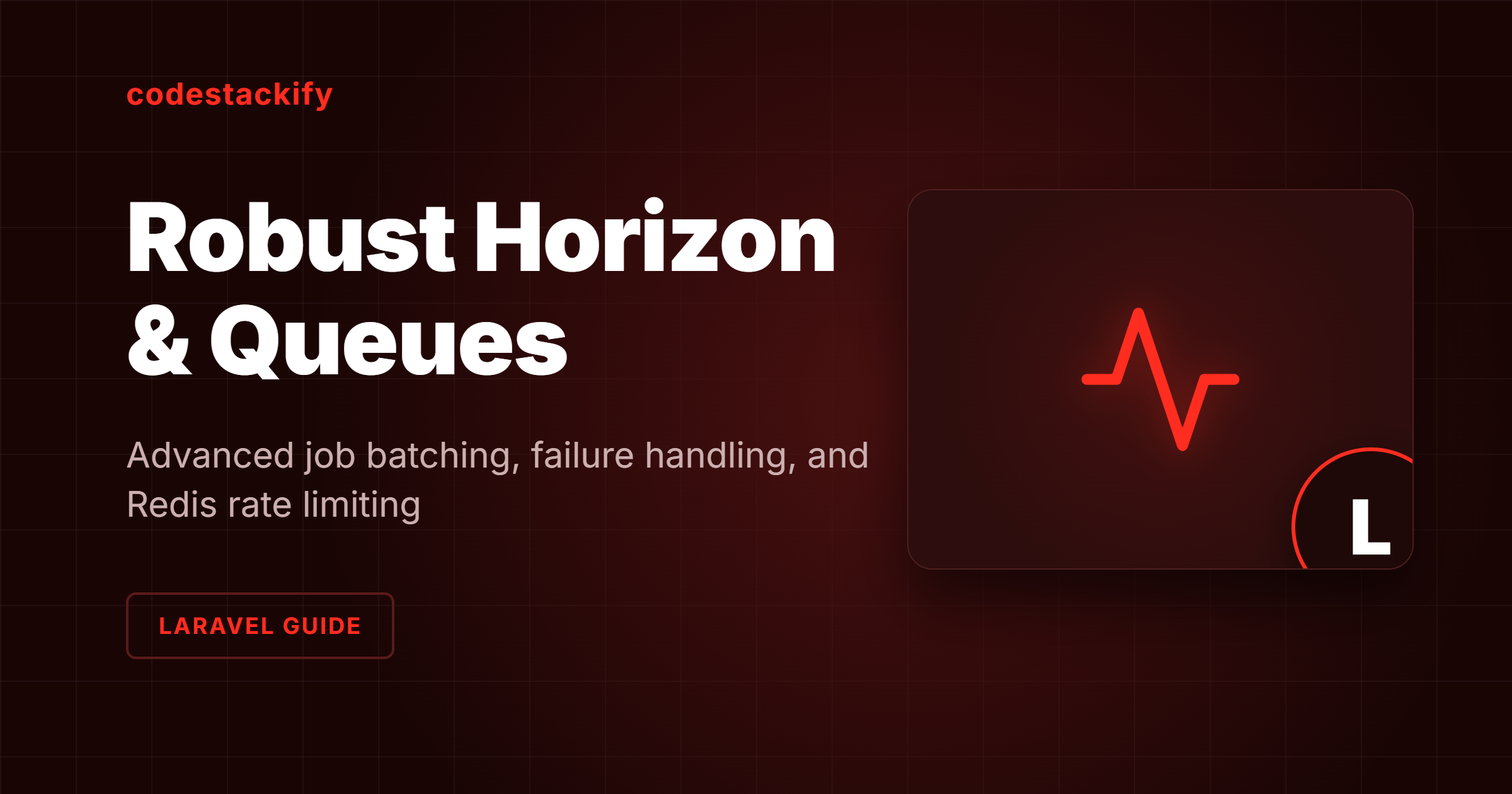 Robust Background Processing with Laravel Horizon and Queues